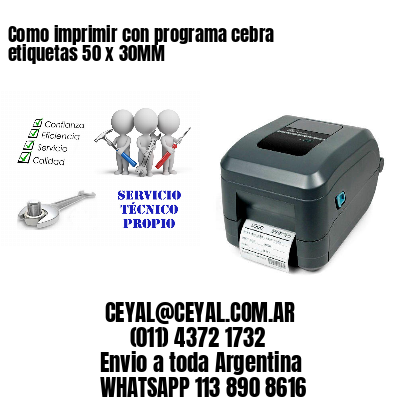 Como imprimir con programa cebra etiquetas 50 x 30MM