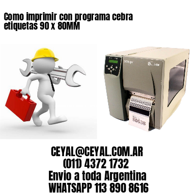 Como imprimir con programa cebra etiquetas 90 x 80MM