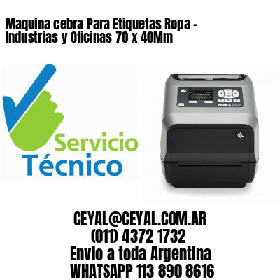 Maquina cebra Para Etiquetas Ropa – Industrias y Oficinas 70 x 40Mm