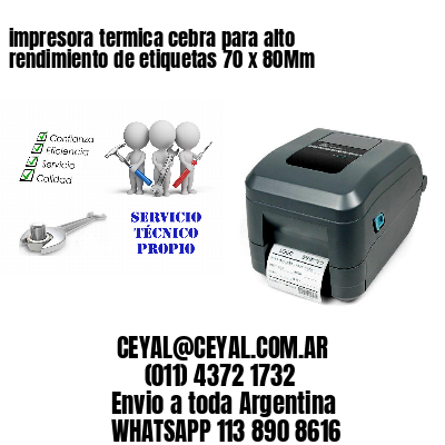 impresora termica cebra para alto rendimiento de etiquetas 70 x 80Mm