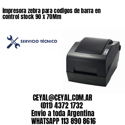 impresora zebra para codigos de barra en control stock 90 x 70Mm