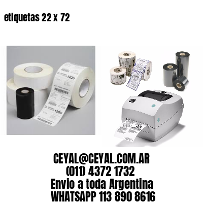 etiquetas 22 x 72