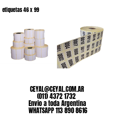 etiquetas 46 x 99