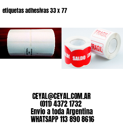 etiquetas adhesivas 33 x 77