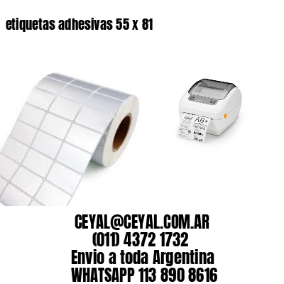 etiquetas adhesivas 55 x 81