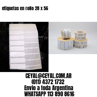 etiquetas en rollo 28 x 56