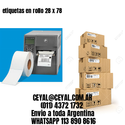 etiquetas en rollo 28 x 78