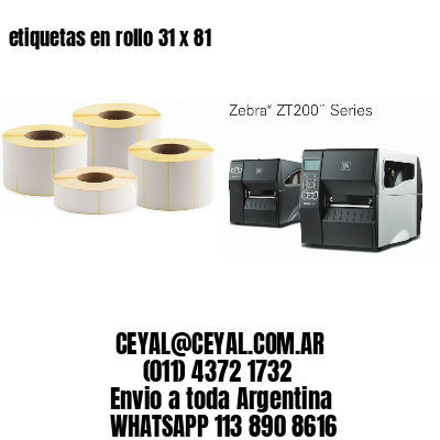 etiquetas en rollo 31 x 81