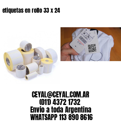 etiquetas en rollo 33 x 24