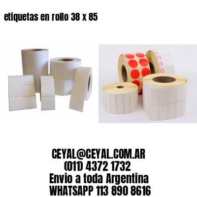 etiquetas en rollo 38 x 85