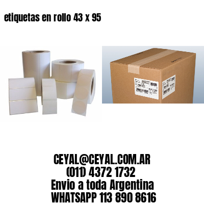 etiquetas en rollo 43 x 95