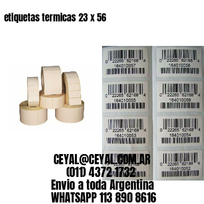 etiquetas termicas 23 x 56