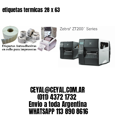 etiquetas termicas 28 x 63