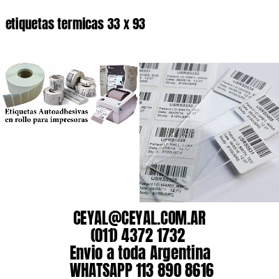 etiquetas termicas 33 x 93