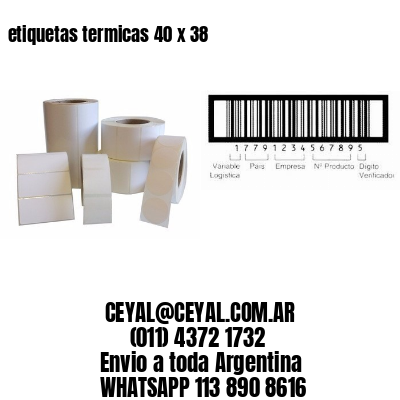 etiquetas termicas 40 x 38