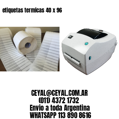 etiquetas termicas 40 x 96