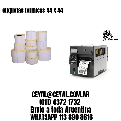 etiquetas termicas 44 x 44