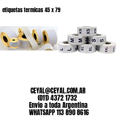 etiquetas termicas 45 x 79