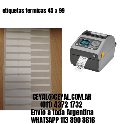 etiquetas termicas 45 x 99