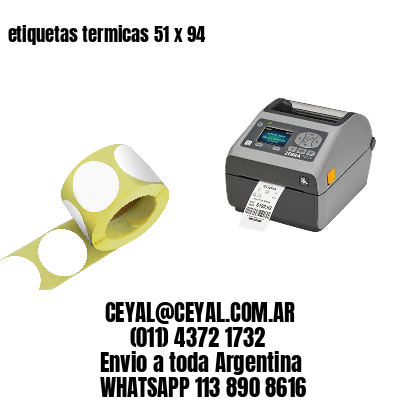 etiquetas termicas 51 x 94