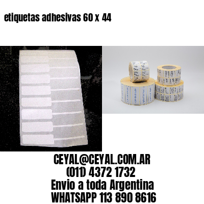 etiquetas adhesivas 60 x 44