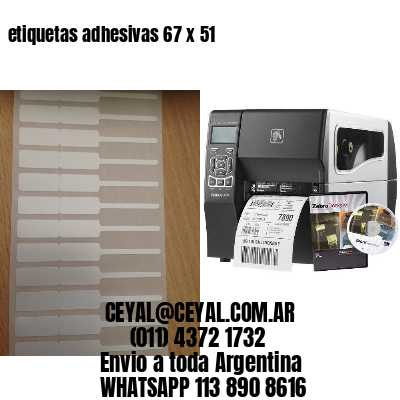 etiquetas adhesivas 67 x 51