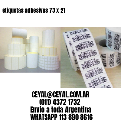 etiquetas adhesivas 73 x 21