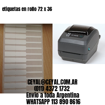 etiquetas en rollo 72 x 36