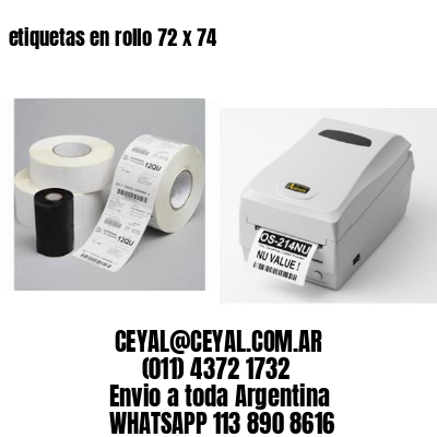etiquetas en rollo 72 x 74