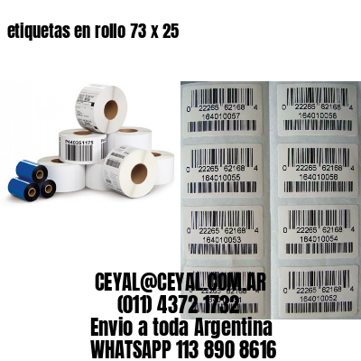 etiquetas en rollo 73 x 25