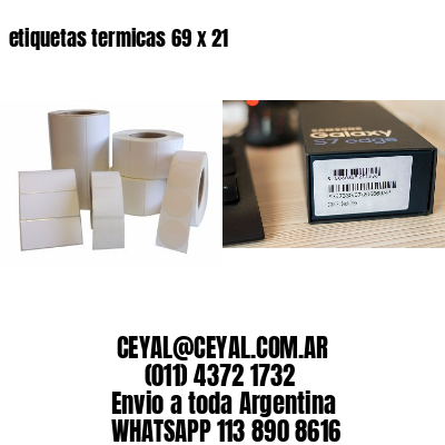 etiquetas termicas 69 x 21