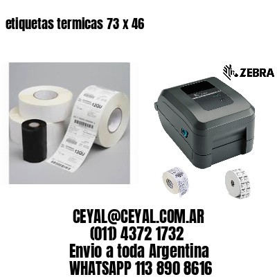 etiquetas termicas 73 x 46