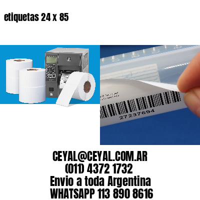 etiquetas 24 x 85