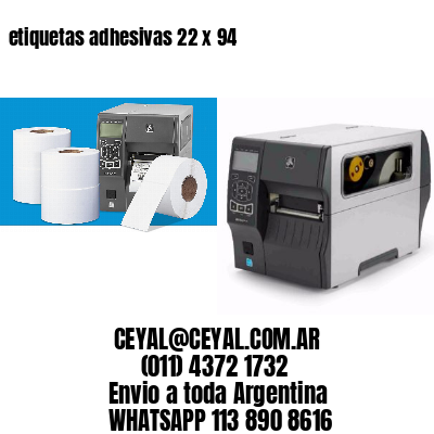 etiquetas adhesivas 22 x 94