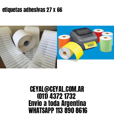 etiquetas adhesivas 27 x 66