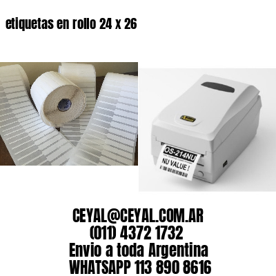 etiquetas en rollo 24 x 26