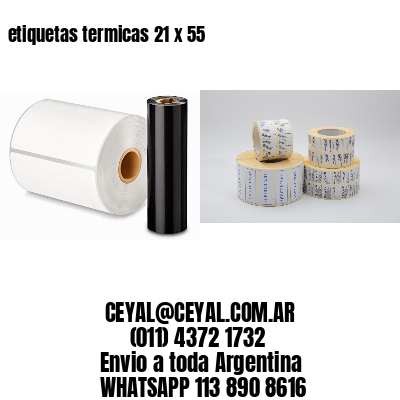 etiquetas termicas 21 x 55