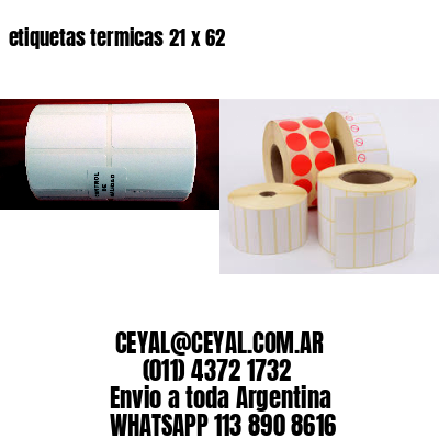etiquetas termicas 21 x 62