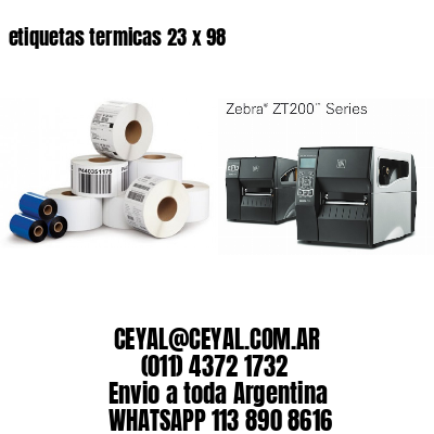 etiquetas termicas 23 x 98