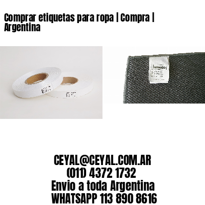 Comprar etiquetas para ropa | Compra | Argentina