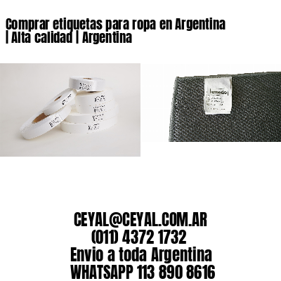 Comprar etiquetas para ropa en Argentina | Alta calidad | Argentina