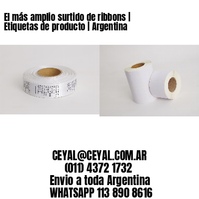 El más amplio surtido de ribbons | Etiquetas de producto | Argentina