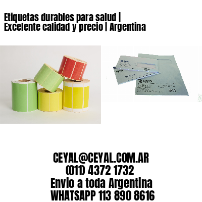 Etiquetas durables para salud | Excelente calidad y precio | Argentina