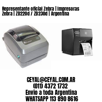 Representante oficial Zebra | Impresoras Zebra | ZD220d / ZD230d | Argentina