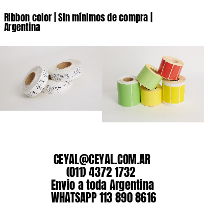 Ribbon color | Sin mínimos de compra | Argentina