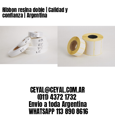 Ribbon resina doble | Calidad y confianza | Argentina