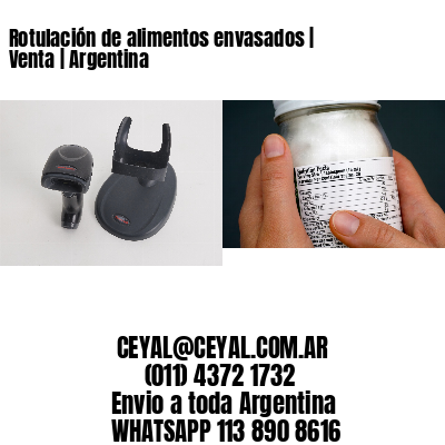 Rotulación de alimentos envasados | Venta | Argentina