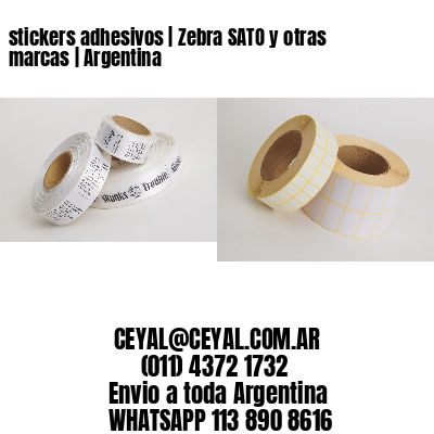 stickers adhesivos | Zebra SATO y otras marcas | Argentina