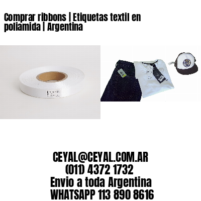 Comprar ribbons | Etiquetas textil en poliamida | Argentina