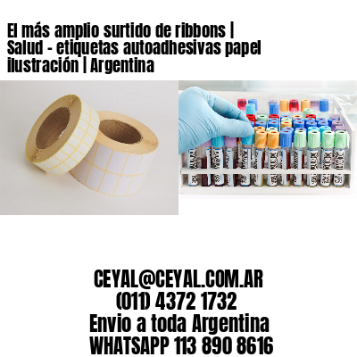 El más amplio surtido de ribbons | Salud – etiquetas autoadhesivas papel ilustración | Argentina